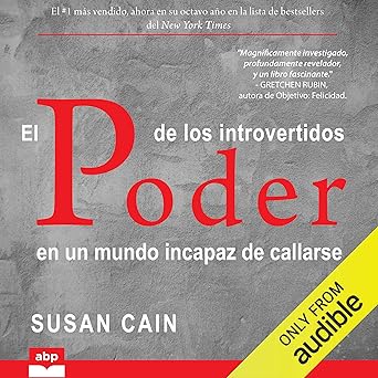 Audiolibro El poder de los introvertidos: en un mundo incapaz de callarse Gratis