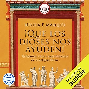Audiolibro ¡Que los dioses nos ayuden!: Religiones