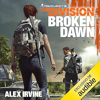 Audiolibro Broken Dawn. Tom Clancy's The Division Gratis