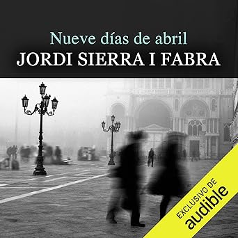 Audiolibro Nueve Días De Abril: Mascarell 6 Gratis