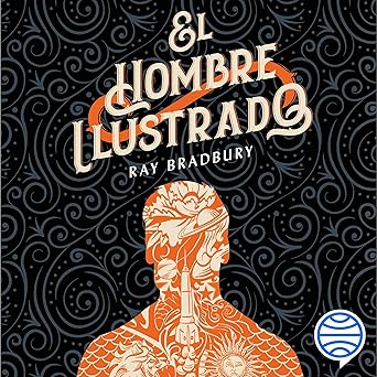 Audiolibro El hombre ilustrado Gratis