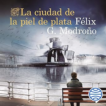 Audiolibro La ciudad de la piel de plata Gratis