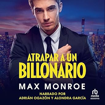 Audiolibro Atrapar un Billonario Gratis