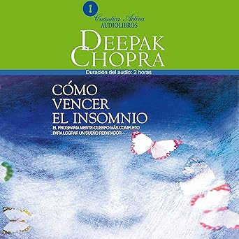 Audiolibro Como Vencer el Insomnio: El Programa Mente-Cuerpo Mas Completo Para Lograr un Sue?o Reparador Gratis