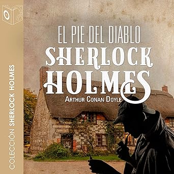 Audiolibro El pie del diablo: Sherlock Holmes Gratis