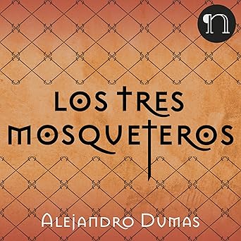 Audiolibro Los Tres Mosqueteros Gratis