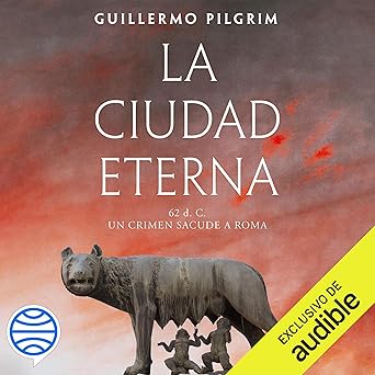 Audiolibro La ciudad eterna Gratis