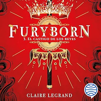 Audiolibro Furyborn 3. El castigo de los reyes Gratis