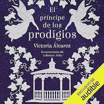 Audiolibro El Príncipe de los Prodigios Gratis