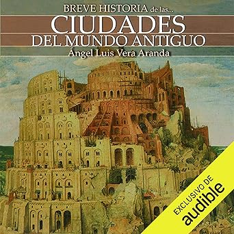 Audiolibro Breve historia de las ciudades del mundo antiguo Gratis