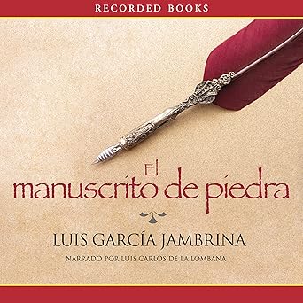Audiolibro El Manuscrito de Piedra Gratis