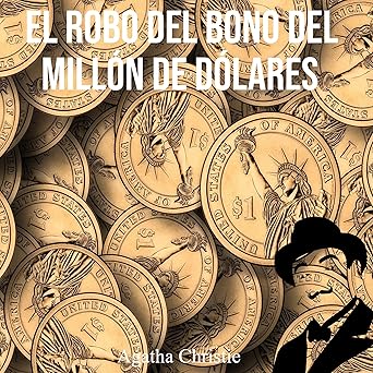 Audiolibro El robo del bono del millón de dólares Gratis