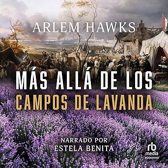 Audiolibro Más allá de los campos de lavanda Gratis